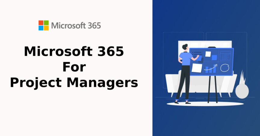 Microsoft 365 for Project Managers