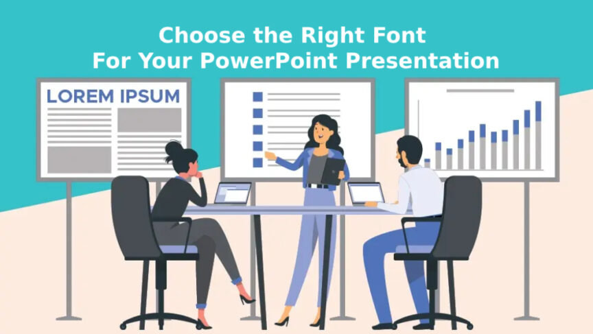 Right font for PowerPoint presentation